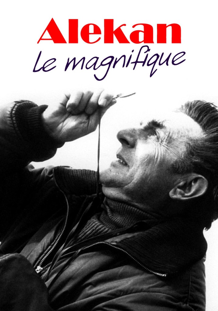 Alekan le magnifique