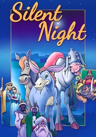 Silent Night: The Story of the First Christmas