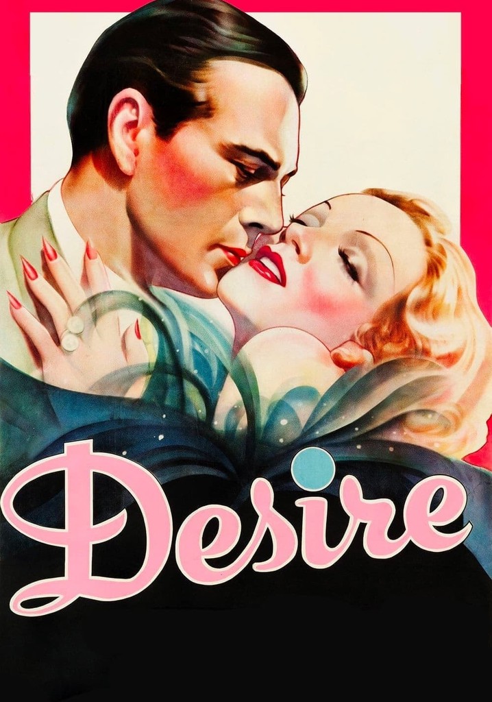 Desire streaming: where to watch movie online?