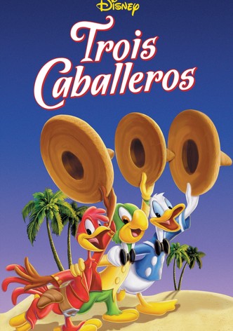 Les Trois Caballeros