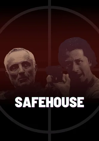 Safehouse poster