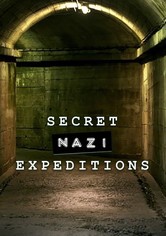 Secret Nazi Expeditions - Season 1