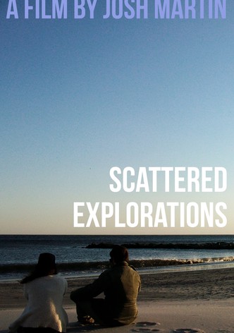 Scattered Explorations