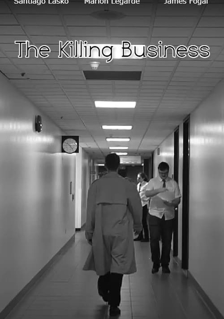 The Killing Business