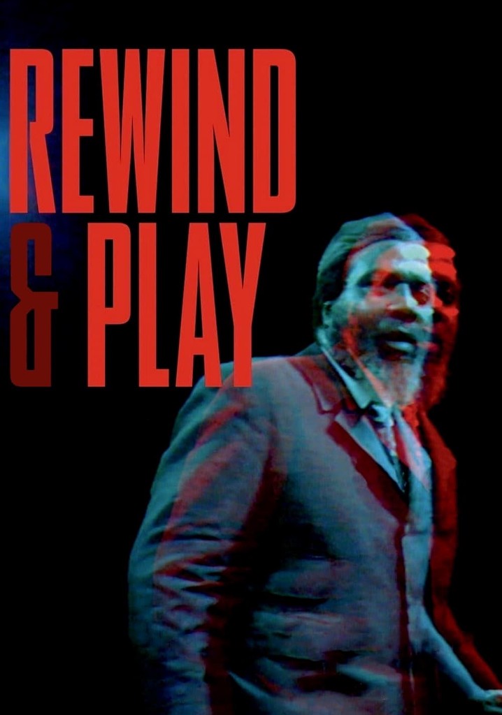 Rewind & Play filme - Veja onde assistir