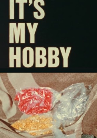 It's My Hobby