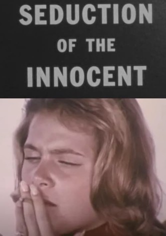 Seduction of the Innocent