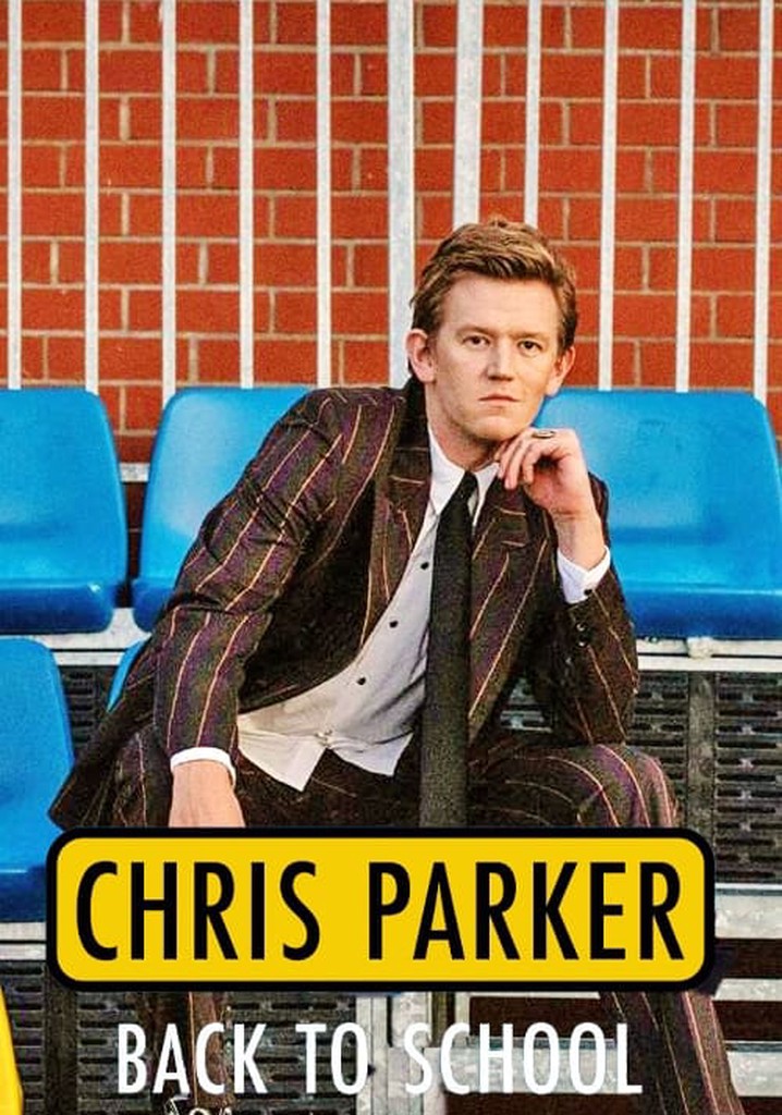 Chris Parker: Back To School