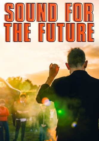 Sound for the Future