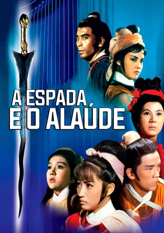 A Espada e o Alaúde