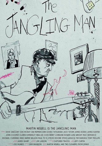 The Jangling Man: The Martin Newell Story