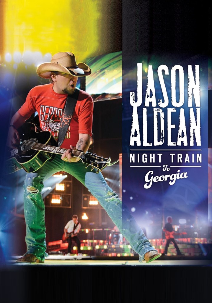 Jason Aldean: Night Train to Georgia