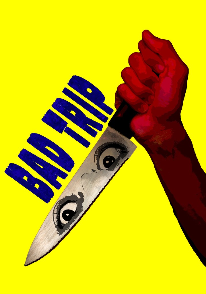 Bad Trip