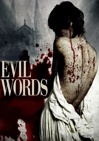 Evil Words