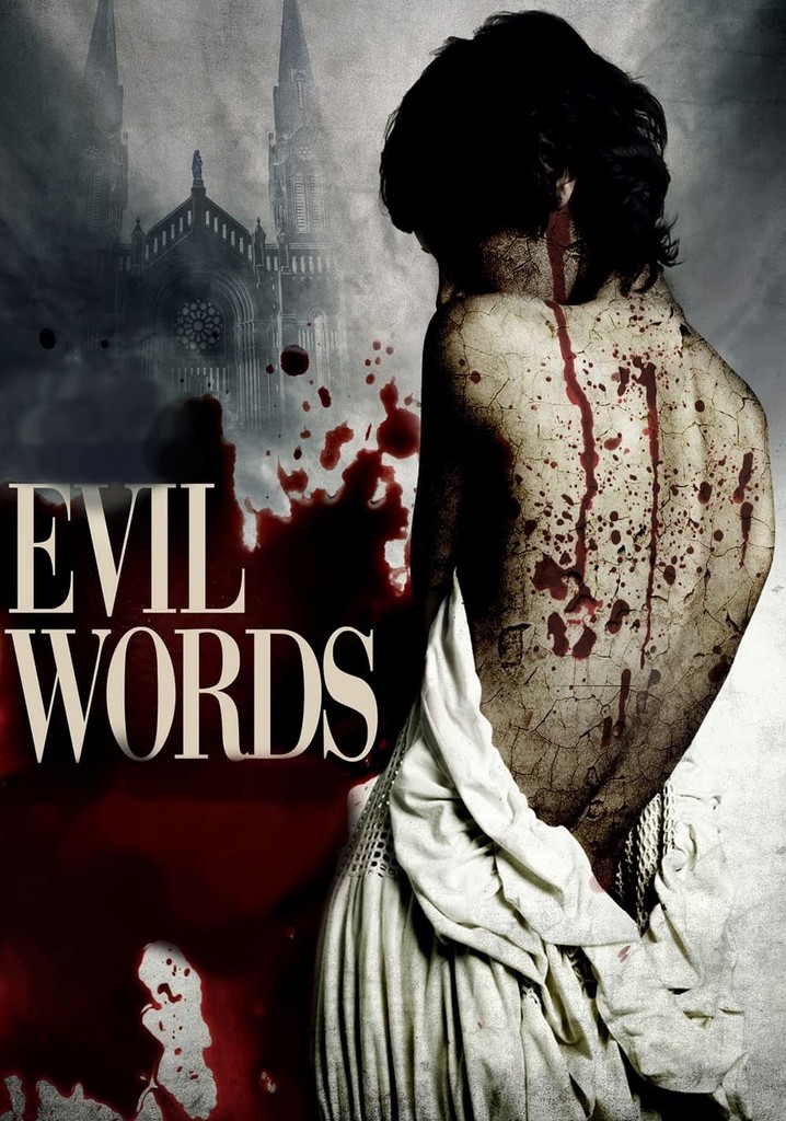 Evil Words