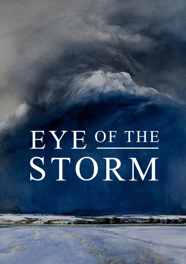 Eye of the Storm movie watch streaming online