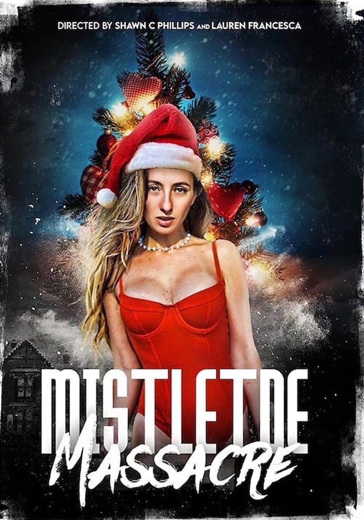 Mistletoe Massacre