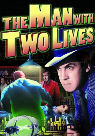 Man With Two Lives