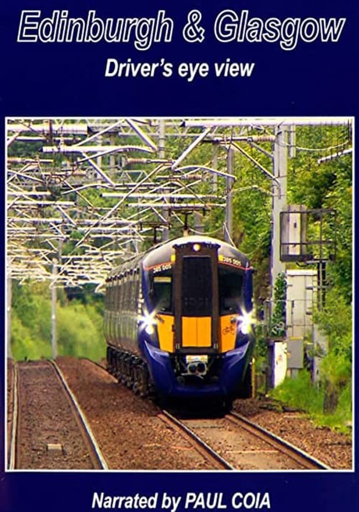 Edinburgh & Glasgow Driver's eye view