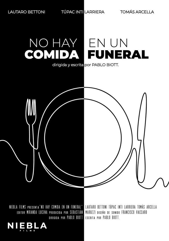 There Is No Food at a Funeral
