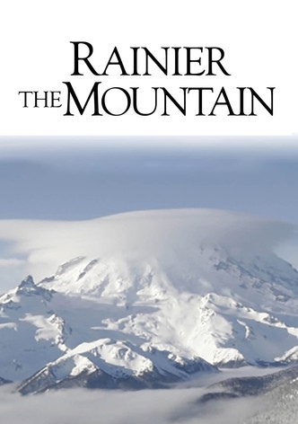 Rainier: The Mountain
