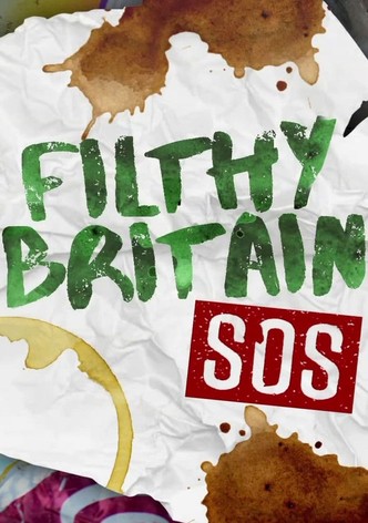 Filthy Britain SOS