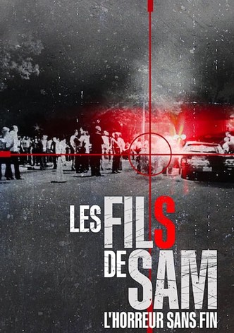 Les Fils de Sam : L'horreur sans fin