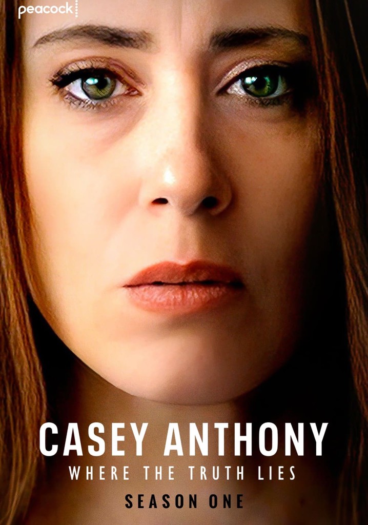 Casey Anthony Where The Truth Lies Sezon 1 Tüm Bölümleri Internetten