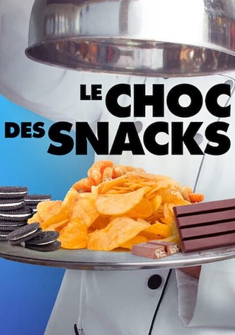 Le Choc des snacks