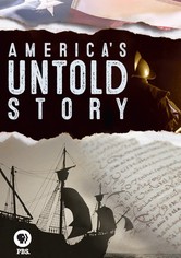 America's Untold Story