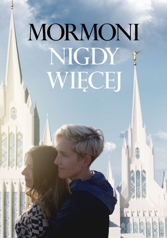 Mormoni – nigdy więcej