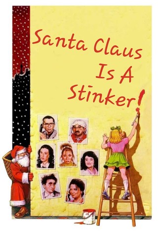 Santa Claus Is a Stinker