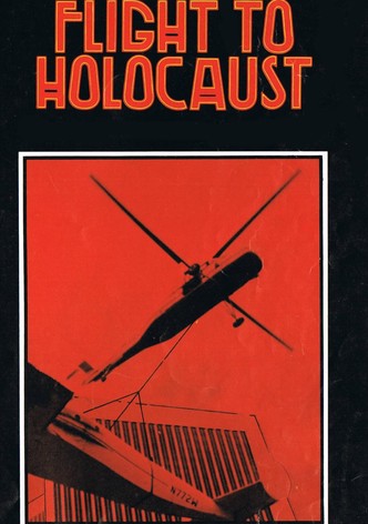 Flight to Holocaust
