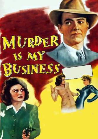 Murder Is My Business