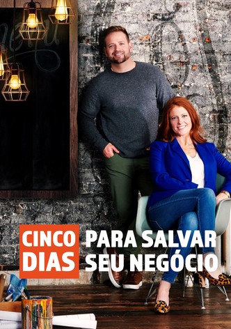 Cinco Dias para Salvar seu Negócio