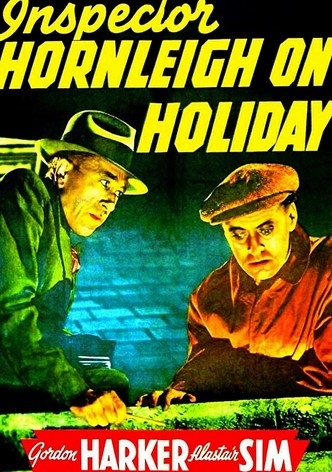Inspector Hornleigh on Holiday