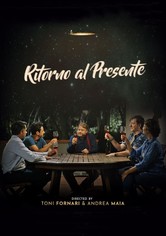 Ritorno al presente