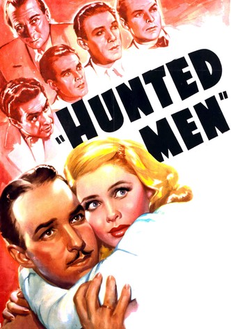 Hunted Men
