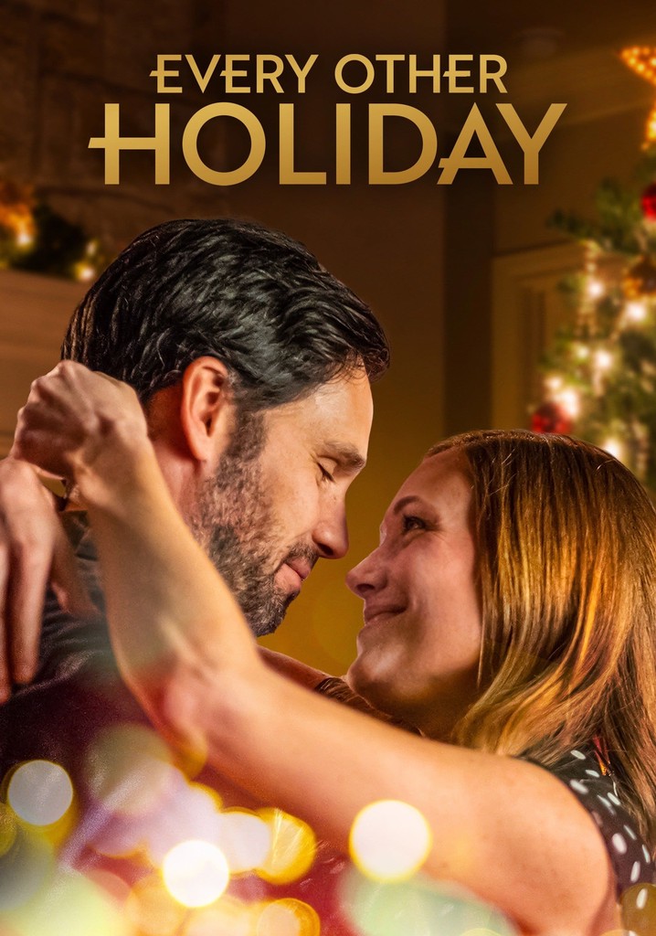 You And Me And Tennessee Every Other Holiday Every Other Holiday - movie: watch streaming online
