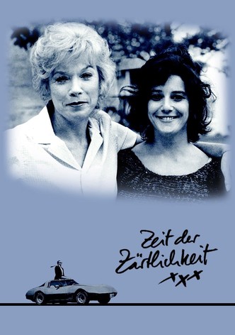 Zeit der Zärtlichkeit