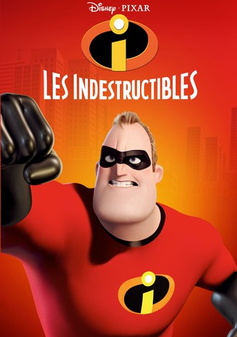 Les Indestructibles