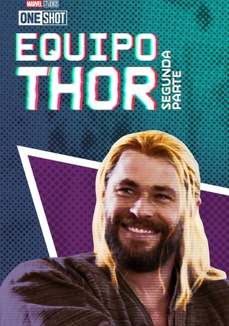 Equipo Thor: Segunda parte