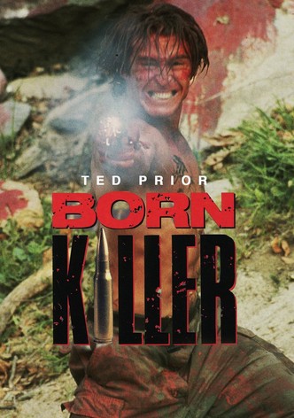 Born Killer