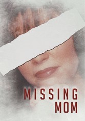 Missing Mom