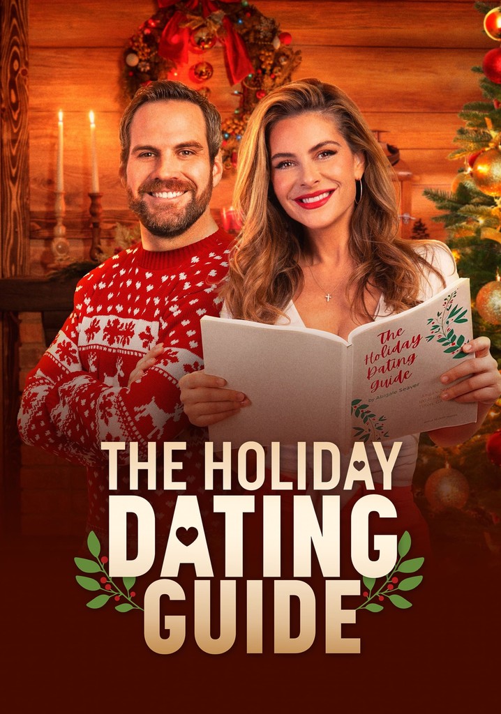 The Holiday Dating Guide streaming: watch online