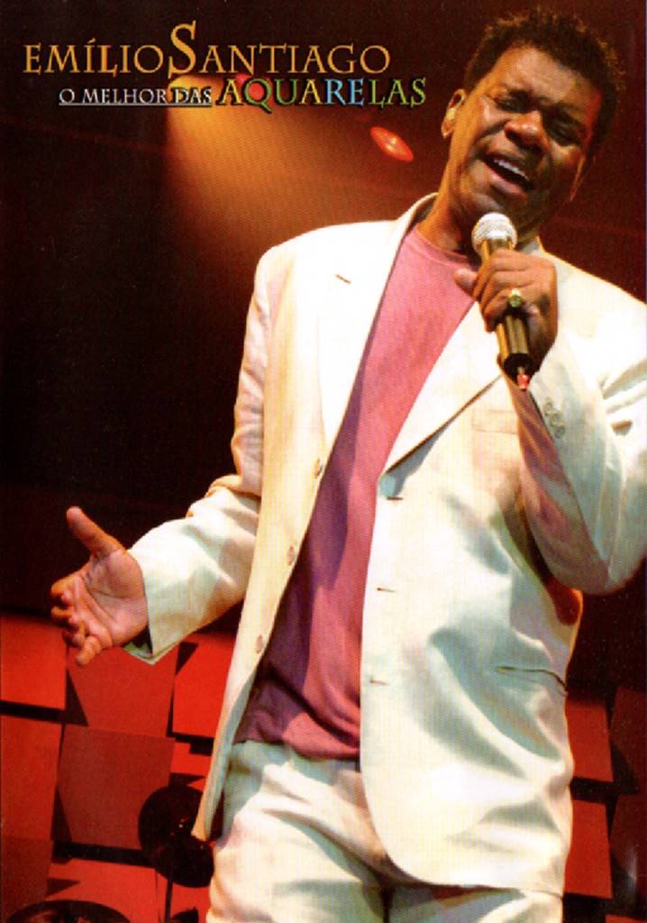 Emílio Santiago - O Melhor das Aquarelas