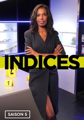 Indices - Saison 5