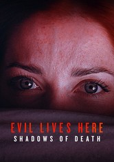 Evil Lives Here: Shadows of Death