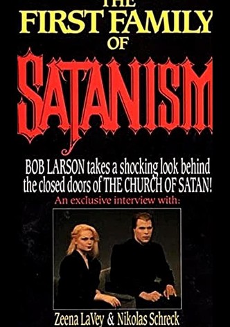 The First Family of Satanism