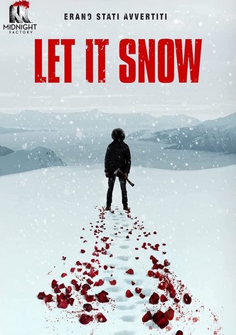 Let It Snow